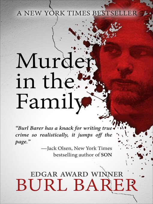 Title details for Murder in the Family by Burl Barer - Available